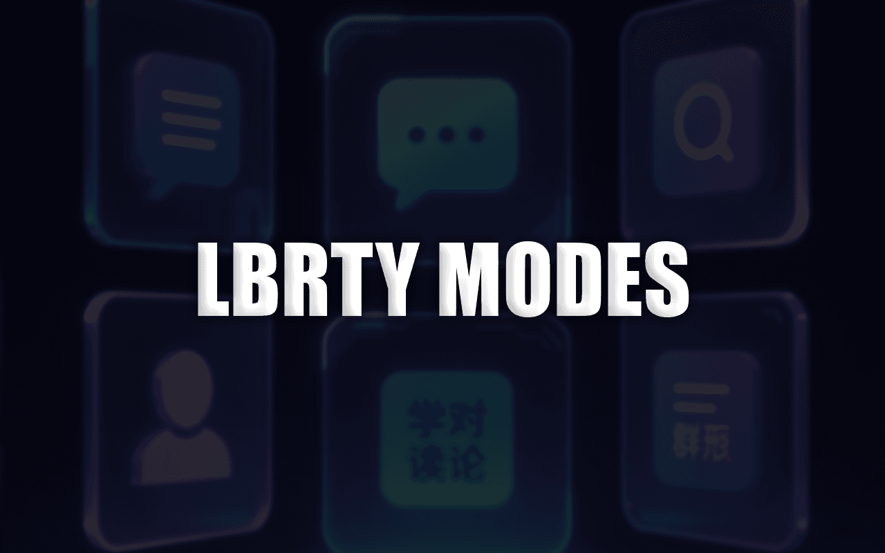 Understanding Liberty Modes: Search, Visual, Reasoning & More